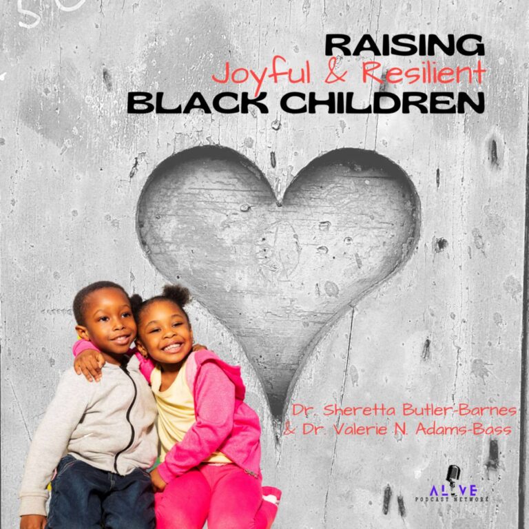 Raising Joyful and Resilient Black Children