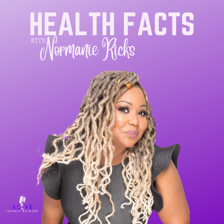 Health Facts with Normanie Ricks