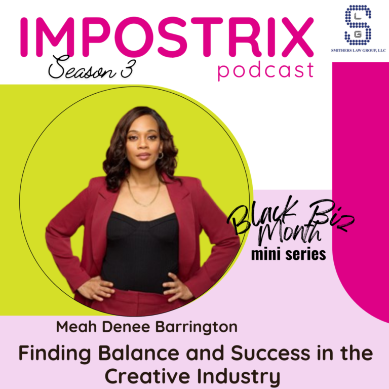 44. Finding Balance and Success in the Creative Industry with Meah Denee Barrington